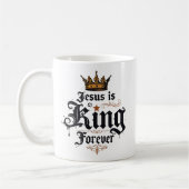 Christlicher Glaube Jesus ist König für immer Kaffeetasse (Links)