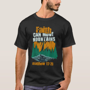Christlicher Glaube kann Berge bewegen Jesus Chris T-Shirt