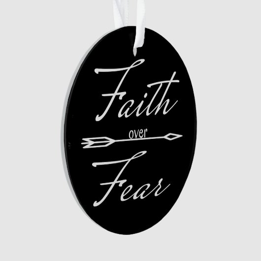Christlicher Glaube über Angst Ornament (Vorderseite)