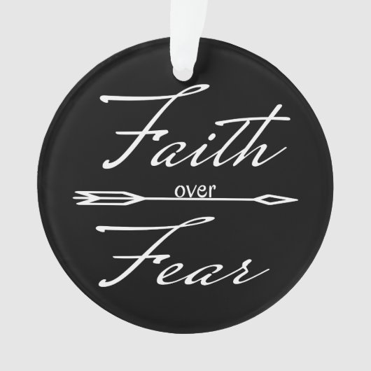 Christlicher Glaube über Angst Ornament (Vorderseite)