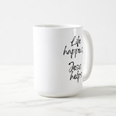 Christlicher Glaubenszitat Handgeschrieben Minimal Kaffeetasse (VorderseiteRechts)