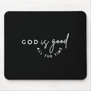 Christlicher Gott ist die ganze Zeit gut Bibel Ver Mousepad