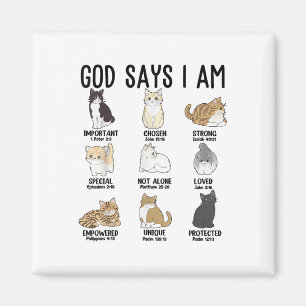 Christlicher Gott sagt Ich bin Katze Jesus Teenage Magnet