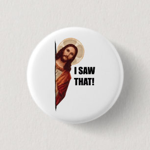 Christlicher Jesus beobachtet dich, Jesus ich sah  Button