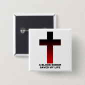 Christlicher Jesus Blutspender Rettete mein Leben Button (Vorne & Hinten)