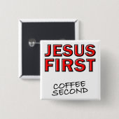 Christlicher Jesus Erster Kaffee Button (Vorne & Hinten)