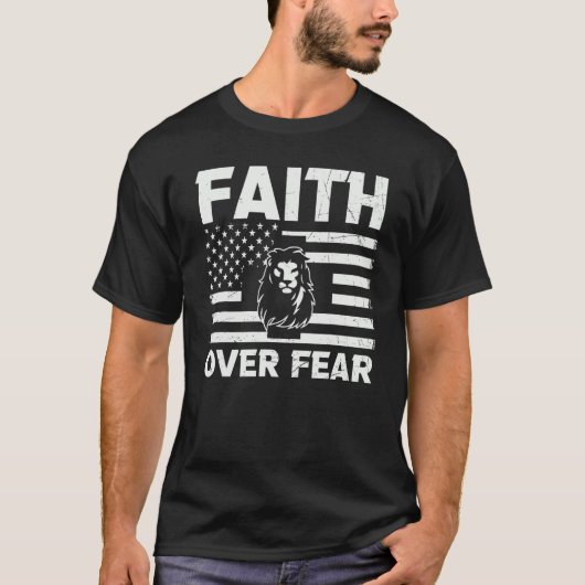 Christlicher Jesus Glaube über die Angst religiöse T-Shirt (Vorderseite)