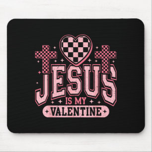 Christlicher Jesus ist mein Valentinstag religiös Mousepad
