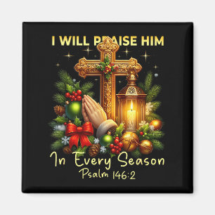 Christlicher Jesus Weihnachten Ich werde ihn jeden Magnet