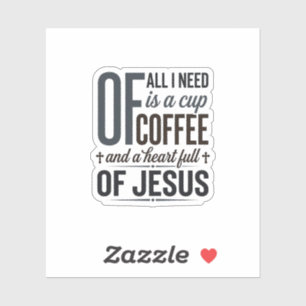 Christlicher Kaffee Jesus Zitat Vintage-Shirt-Desi Aufkleber