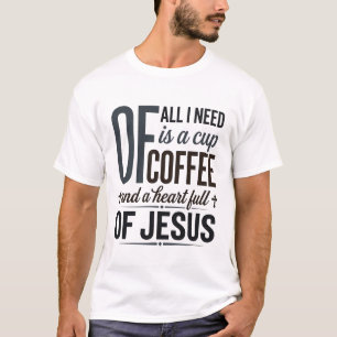 Christlicher Kaffee Jesus Zitat Vintage-Shirt-Desi T-Shirt