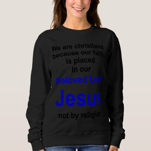 Christlicher Lebensstil Multilingual Series Englis Sweatshirt (Vorderseite)