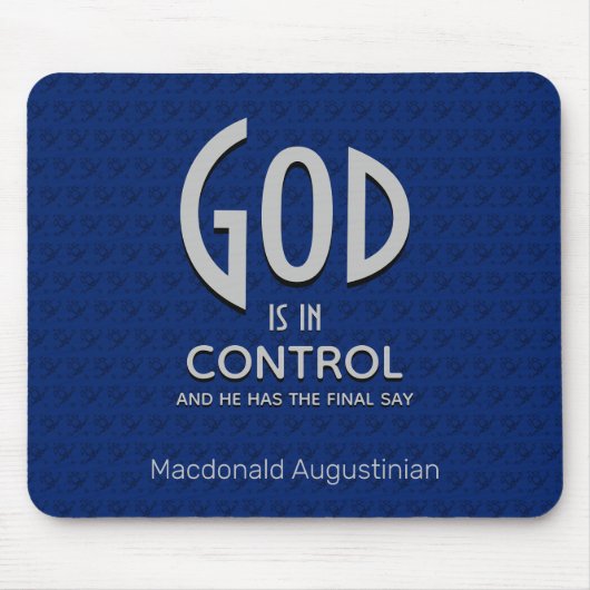 Christlicher Personalisierter GOTT IST IN KONTROLL Mousepad (Vorne)