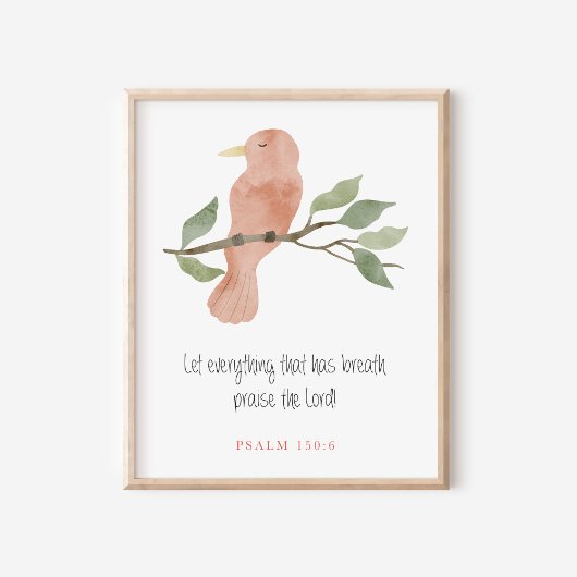 Christlicher Psalm 150:6 Aquarell-Vogelkunst Poster