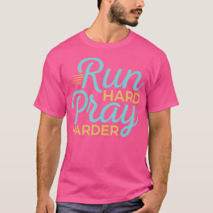 Christlicher Runner betet härter Religion Fai T-Shirt