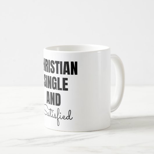 Christlicher Single und Zufriedene Kaffee-Tasse Kaffeetasse (VorderseiteRechts)