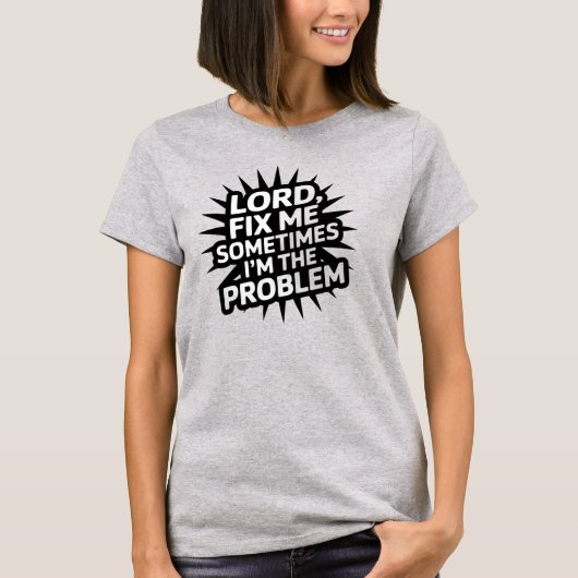 Christlicher T - Shirt Lord Fix Me (Vorderseite)