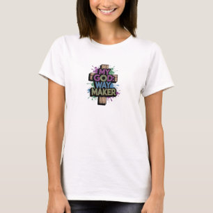 Christlicher T - Shirt MEIN GOTT:WAY MAKER