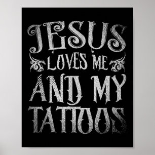 Christlicher Tattoo-Künstler Jesus Liebe mich und Poster