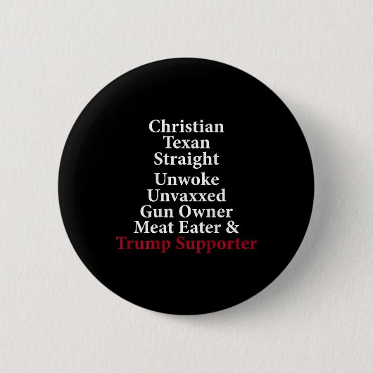 Christlicher Texaner Straight Unwoke Waffenbesitze Button (Vorderseite)
