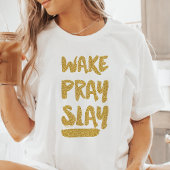 Christlicher Weck Pray Slay T-Shirt