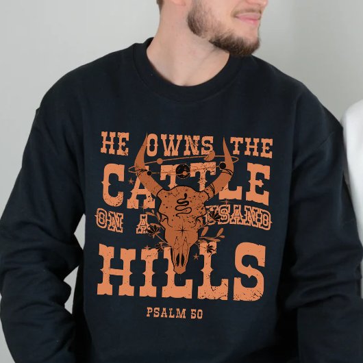 Christlicher Western Psalm 50 Sweatshirt