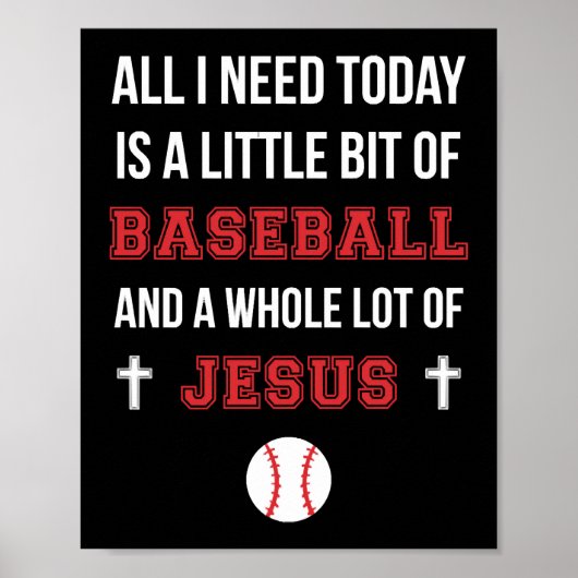 Christliches Baseball T Shirt Alles, was ich brauc Poster (Vorne)