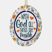 Christliches Blumen mit Gott alle Sachen möglich Keramik Ornament (Rechts)