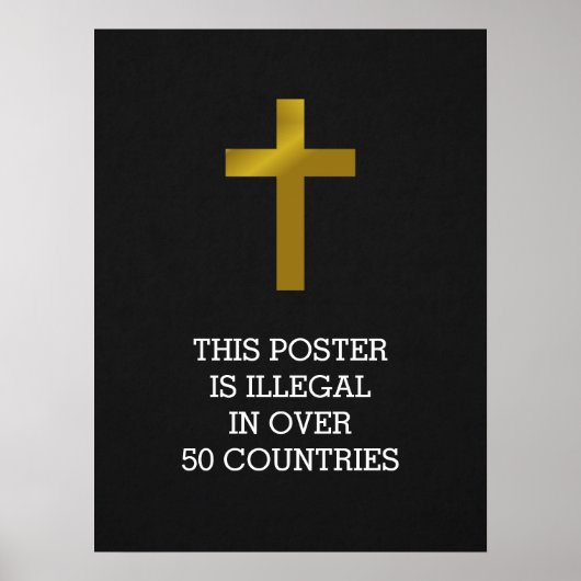Christliches Cross - Illegal in über 50 Ländern Poster (Vorne)