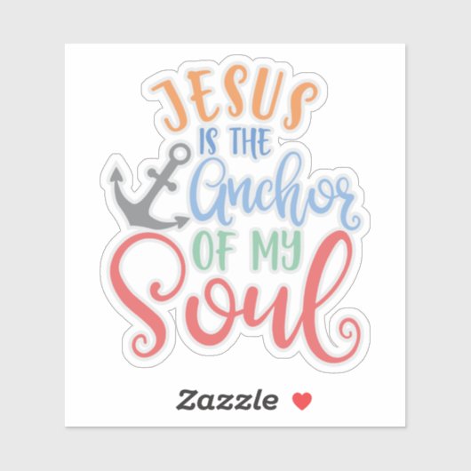 Christliches Design Jesus ist der Anker meines Sou Aufkleber (Blatt)