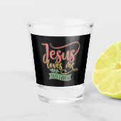 Christliches Design Jesus mich. Das weiß ich Schnapsglas (Vorderseite)
