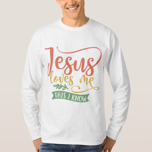 Christliches Design Jesus mich. Das weiß ich T-Shirt (Vorderseite)