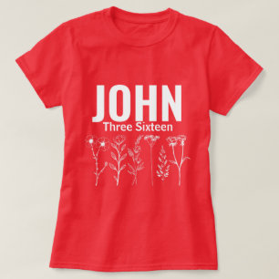 Christliches Florales Johannes Drei Sechzehn (3:16 T-Shirt