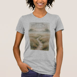 Christliches Frauen Romans 8:28 Bibelvers T-Shirt