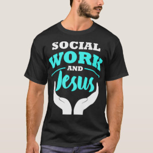 Christliches Geschenk für Sozialarbeiter MSW T-Shirt