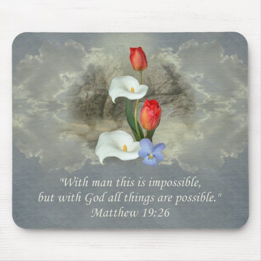 Christliches Glauben-Kunst ~ Matthew-19:26 Mousepad (Vorne)