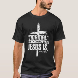 Christliches Glaubensvotum-Zitat ist nicht normal T-Shirt