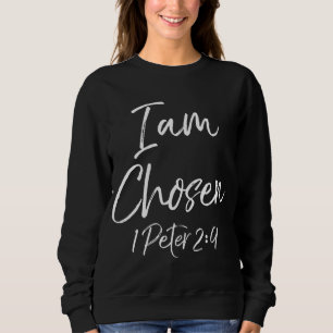 Christliches Heilsangebot Taufen Geschenk 1 Peter Sweatshirt