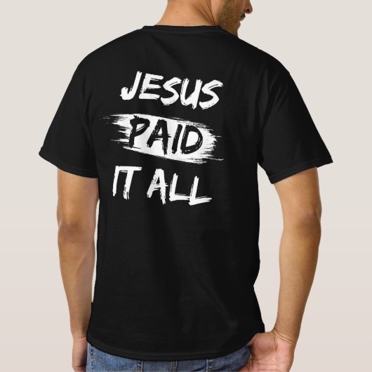 Christliches Heilsangebot Verzicht T-Shirt (Rückseite)