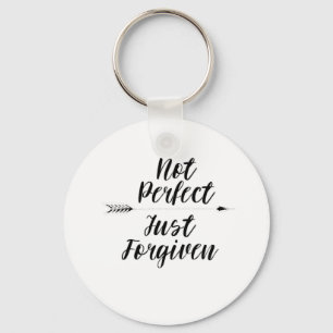 Christliches Inspirational nicht vervollkommnen Schlüsselanhänger
