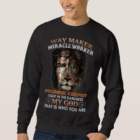 Christliches Jesus Lion Way Maker Miracle Worker P Sweatshirt (Vorderseite)