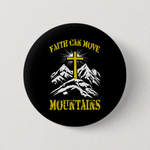 Christliches Kreuz Glauben kann Berge versetzen  Button