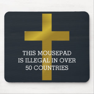 Christliches Kreuz ist in über 50 Ländern illegal Mousepad