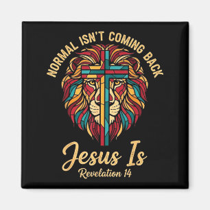 Christliches Mosaik Normal Kommt Nicht Zurück Jesu Magnet