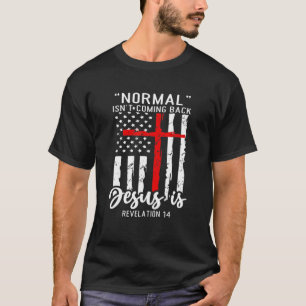 Christliches Normalmaß kommt nicht zurück Jesus is T-Shirt