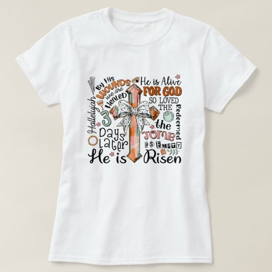 Christliches Osterkreuz Er ist Risen T-Shirt (Design vorne)
