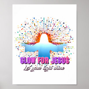 Christliches religiöses Leuchten für Jesus Lasst e Poster