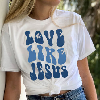 Christliches Shirt, religiöse Geschenke, Liebe wie T-Shirt