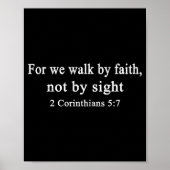 Christliches T-Shirt Gehe im Glauben und nicht im  Poster (Vorne)