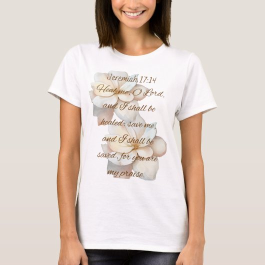 Christliches T-Shirt Jeremiah 17:14 Uhr schöner Hi (Vorderseite)